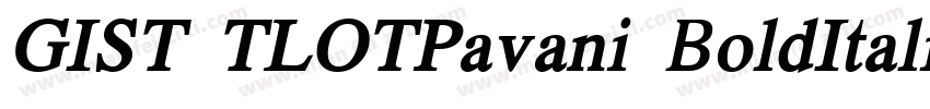 GIST TLOTPavani BoldItalic字体转换